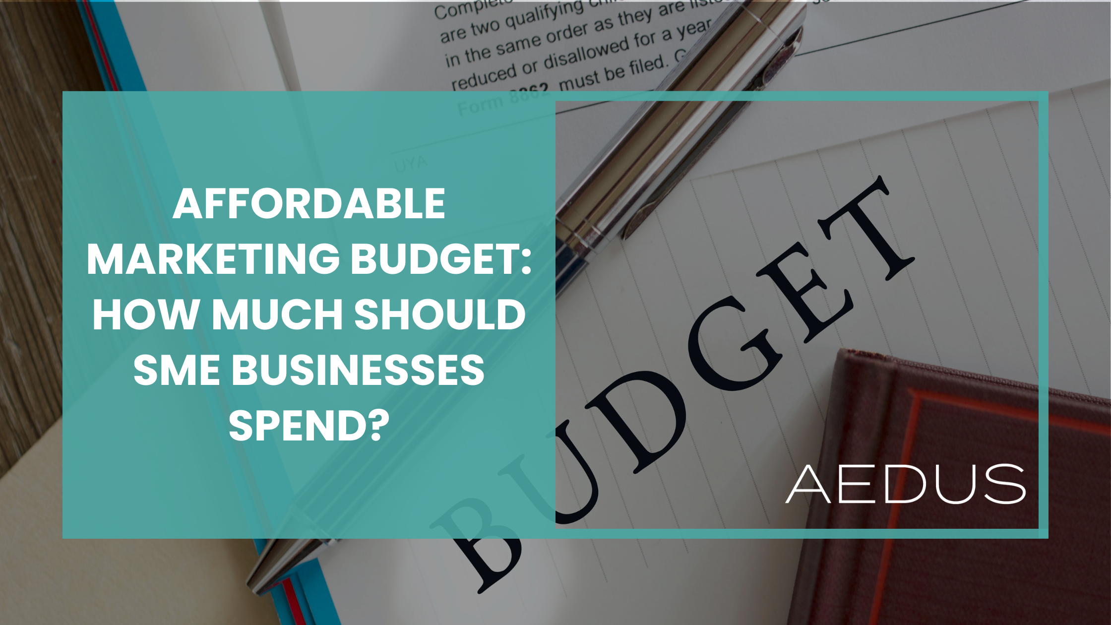 Affordable Marketing Budget: How Much Should SME Businesses Spend?